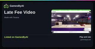 Share card for Late Fee Video: listed on GamesByAI.