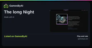 Share card for The long Night: listed on GamesByAI.