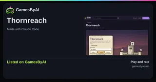 Share card for Thornreach: listed on GamesByAI.
